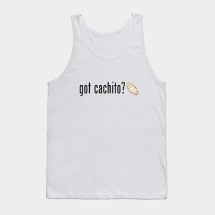 Got cachito? Tank Top